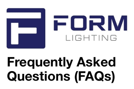 FORM Lighting FAQs